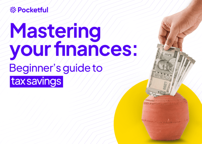 Mastering Your Finances: Beginner’s Guide To Tax Savings