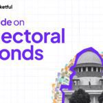 Electoral Bonds Explained: What Are They and Why Did Supreme Court Ban It?