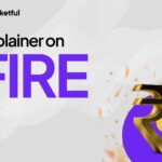 What is FIRE in Finance? Full Form, Features, Types, and Formula Explained