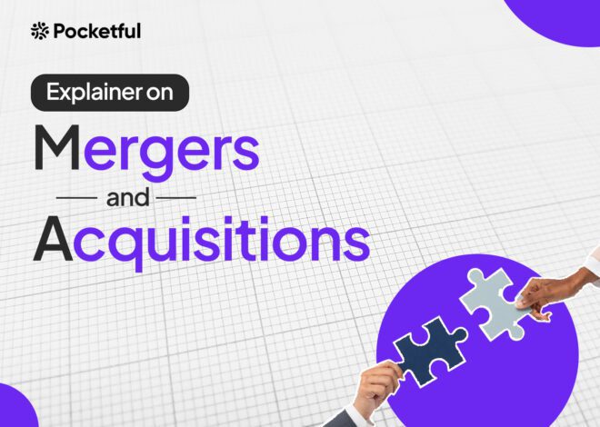 What are Mergers and Acquisitions (M&A)? Advantages, Disadvantages, and Classifications