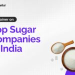 Top Sugar Companies In India