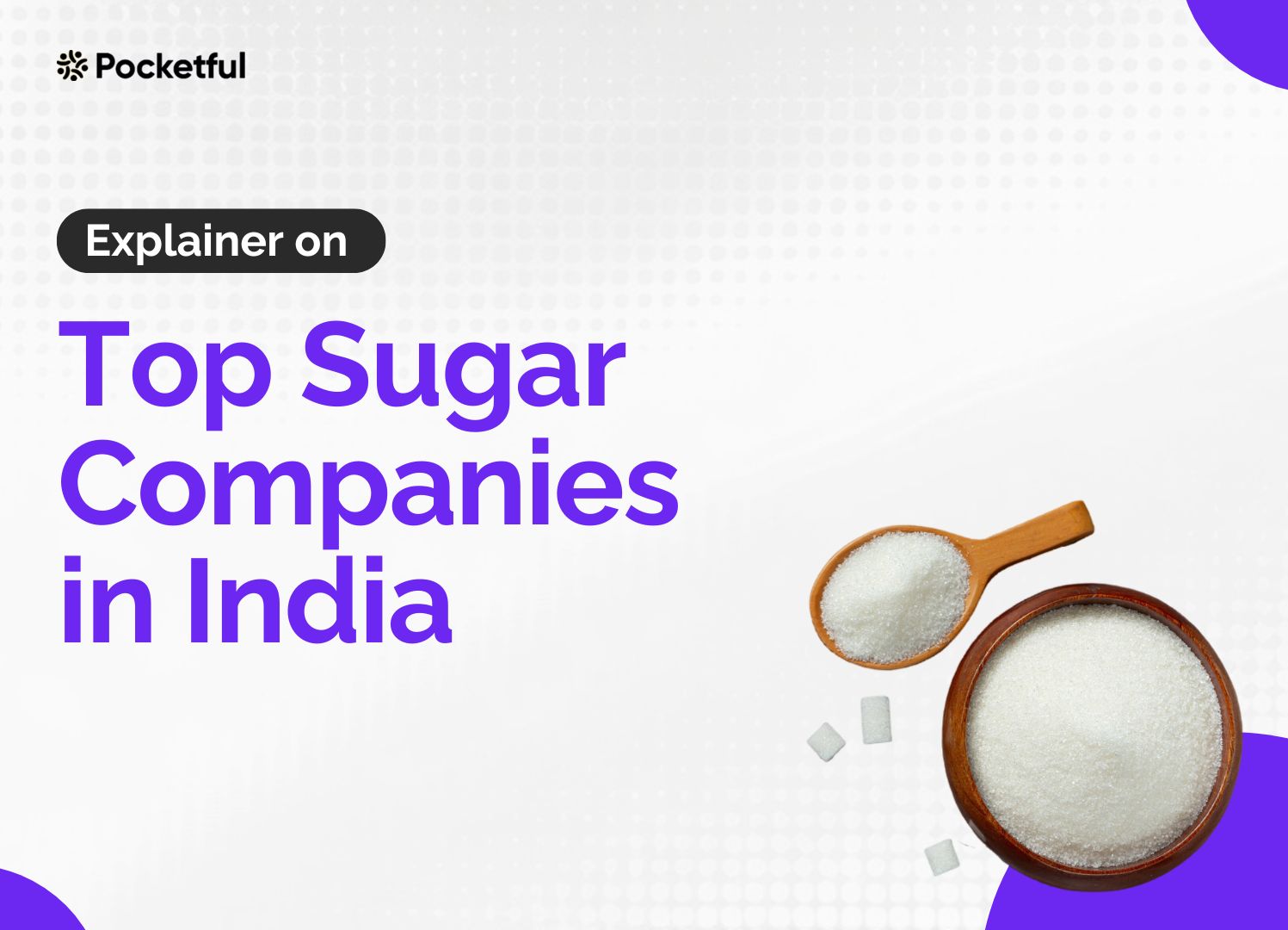 Top Sugar Companies In India