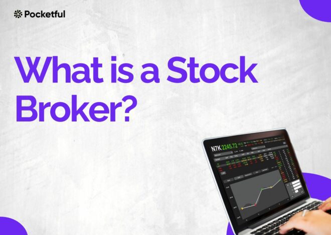 What is a Stock Broker? Meaning, Features, Types, and Commissions Explained