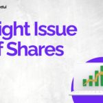 What is Right Issue of Shares: Meaning, Examples, Features