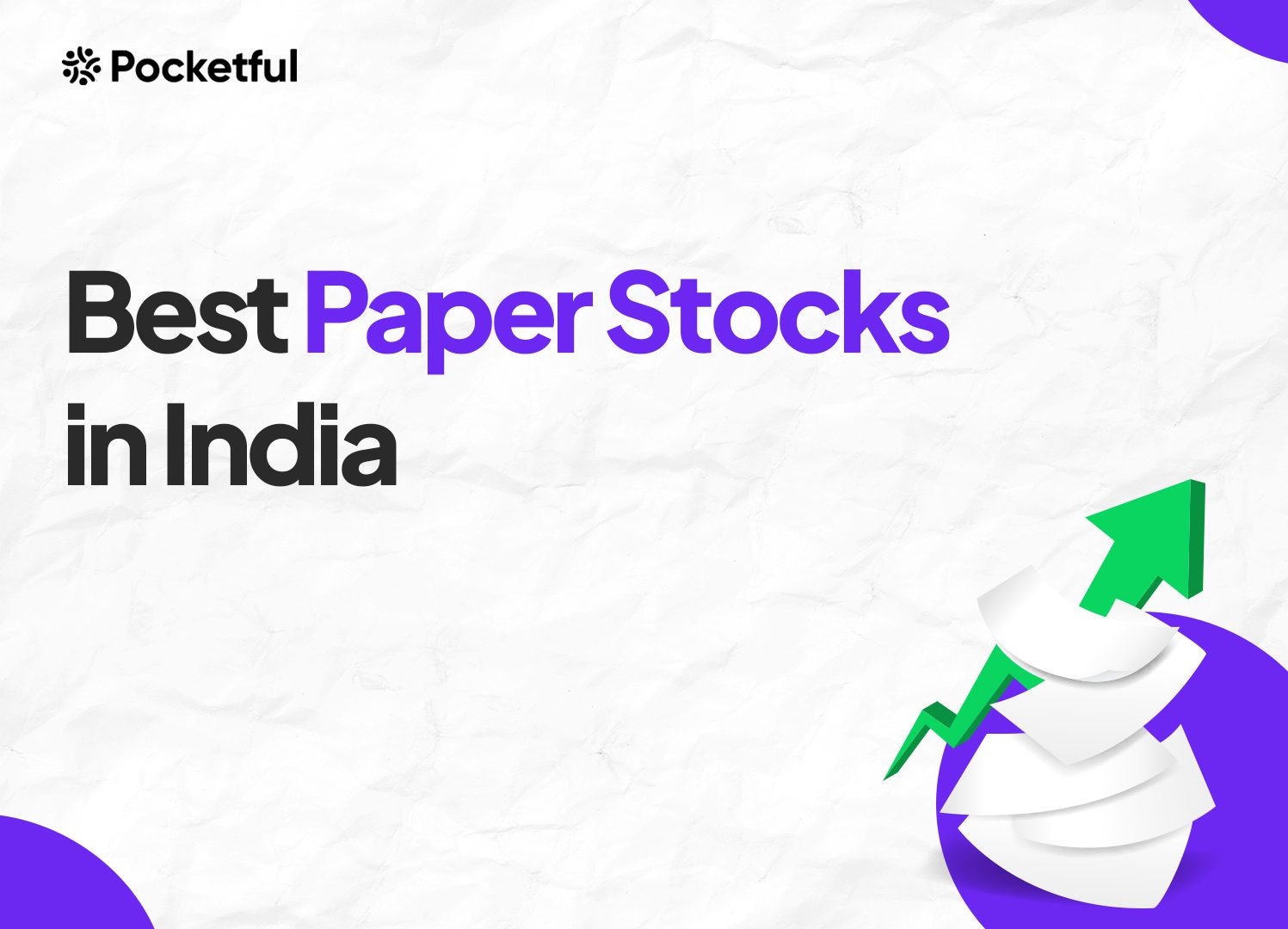 List Of Best Paper Stocks in India 2025