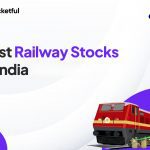 List of Best Railway Stocks in India 2025