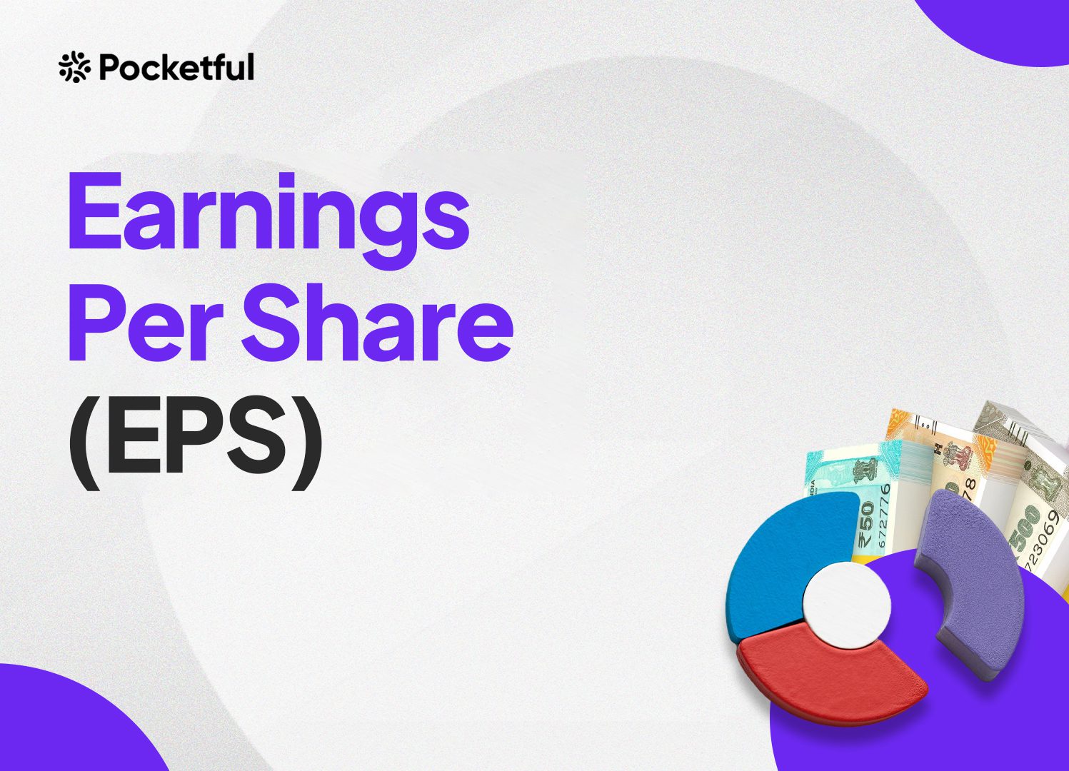 What is Earnings Per Share (EPS)?