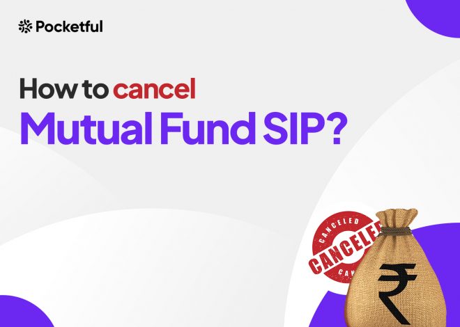 How to Cancel Mutual Fund SIP?