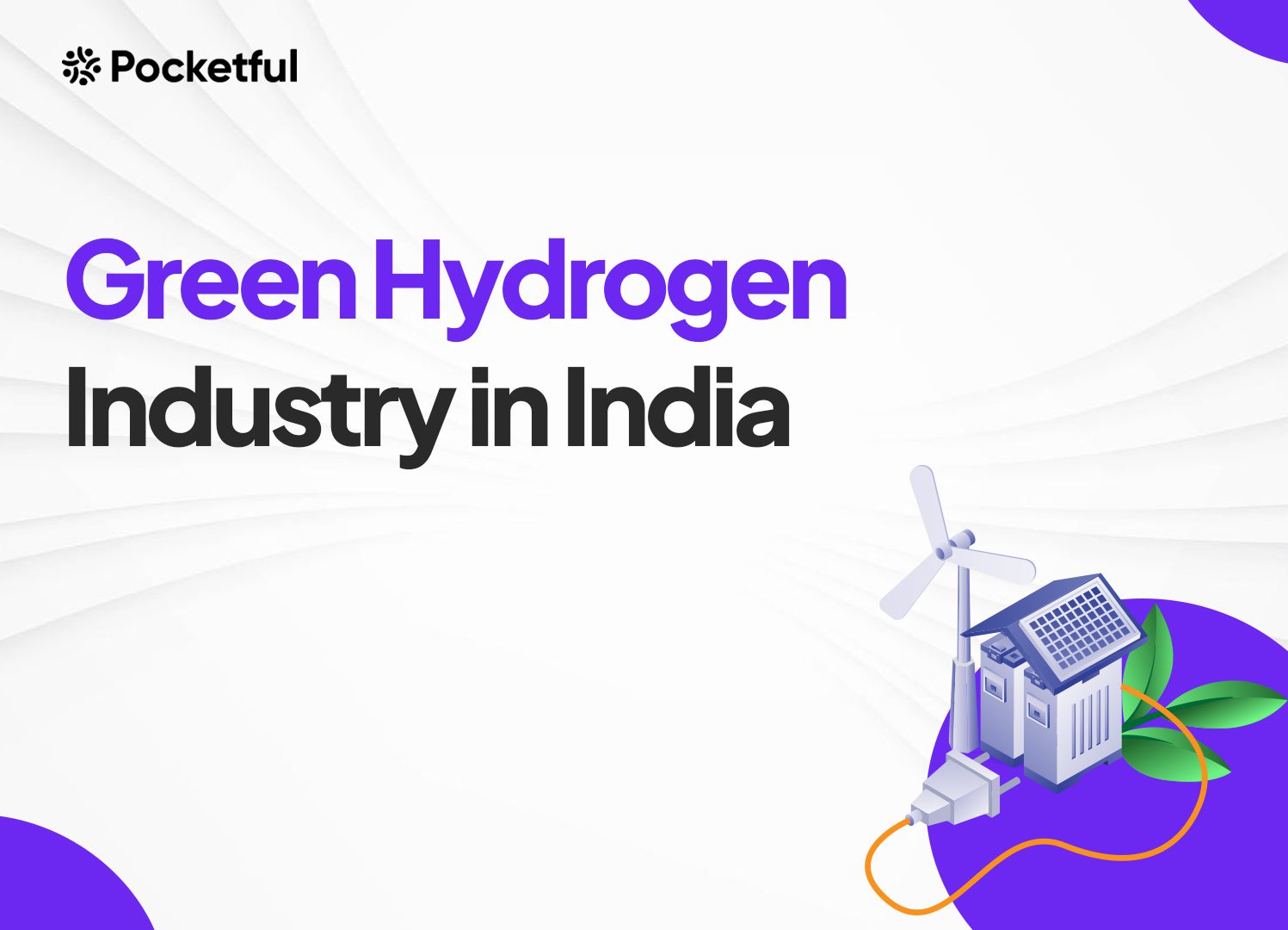 Green Hydrogen Industry in India 