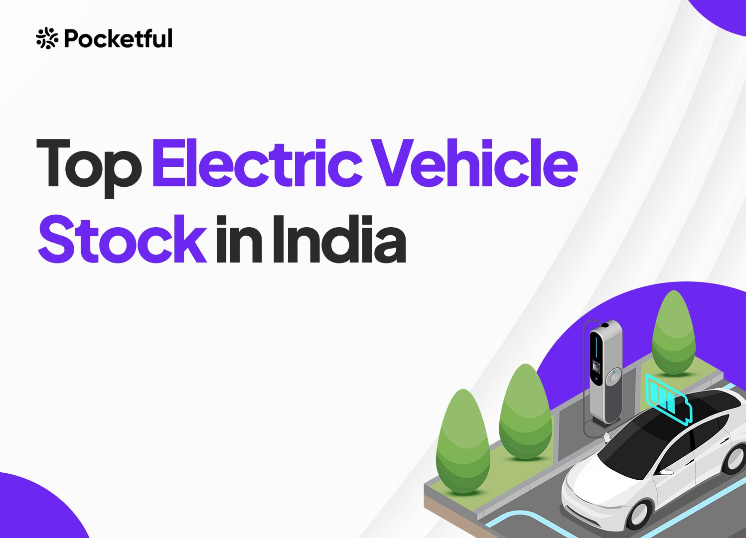 List of Best Electric Vehicle Stocks in India 2025