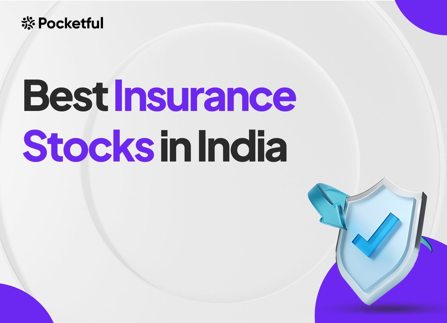 List of Best Insurance Stocks in India 2025