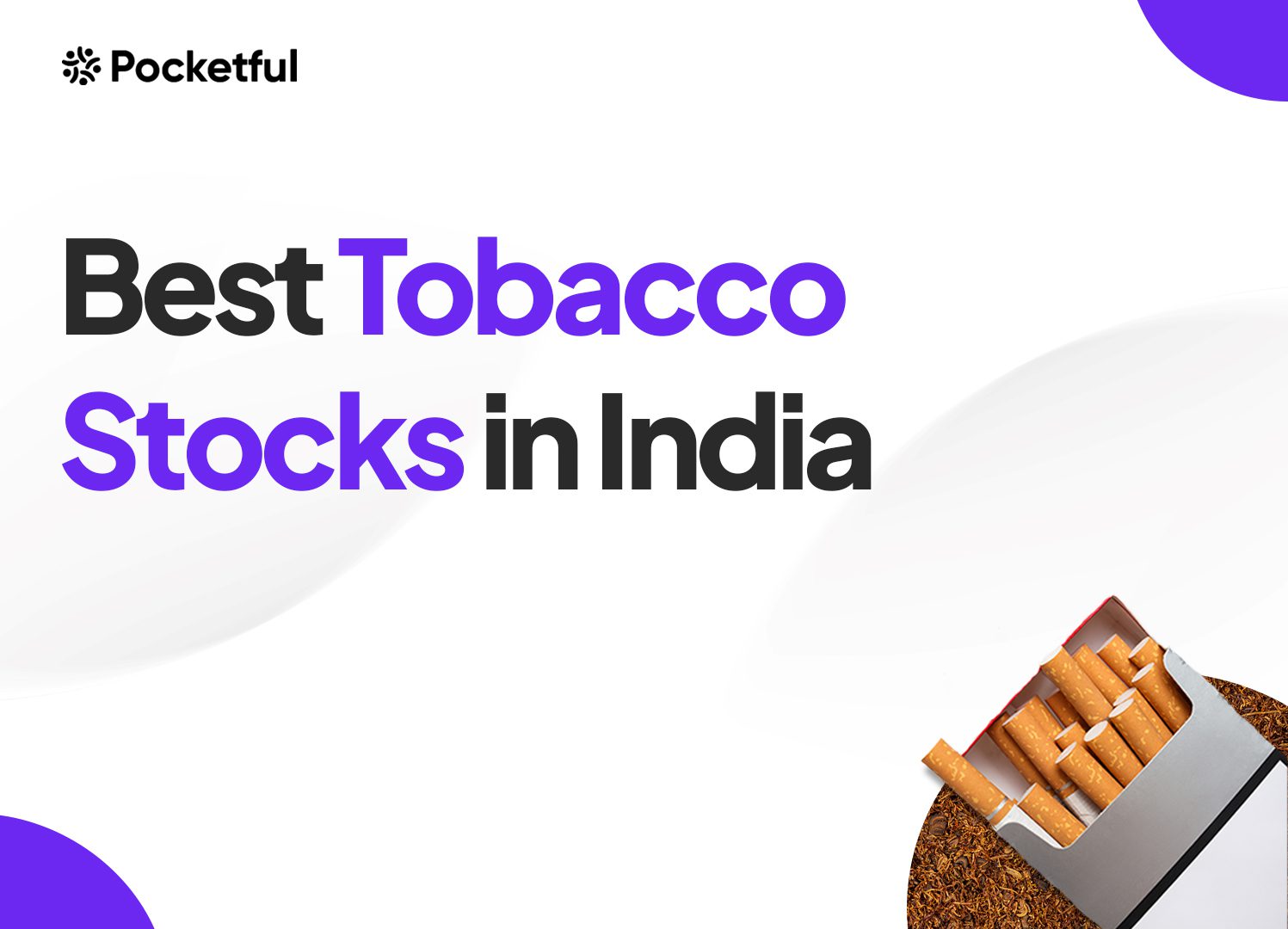 List of Best Tobacco Stocks in India 2025