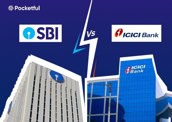 SBI vs ICICI Bank: Which is Better?