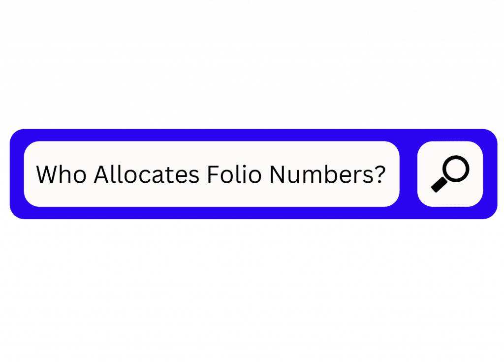 Who Allocates Folio Numbers