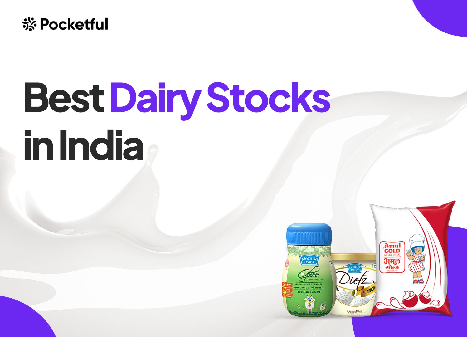 List of Best Dairy Stocks in India 2025