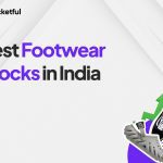 List Of Best Footwear Stocks in India 2025