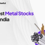 List of Best Metal Stocks in India 2025