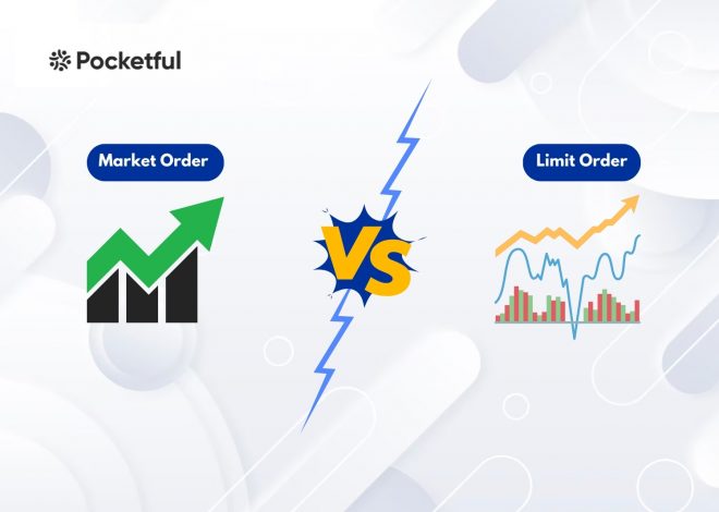 Market Order Vs Limit Order: What’s the Difference?