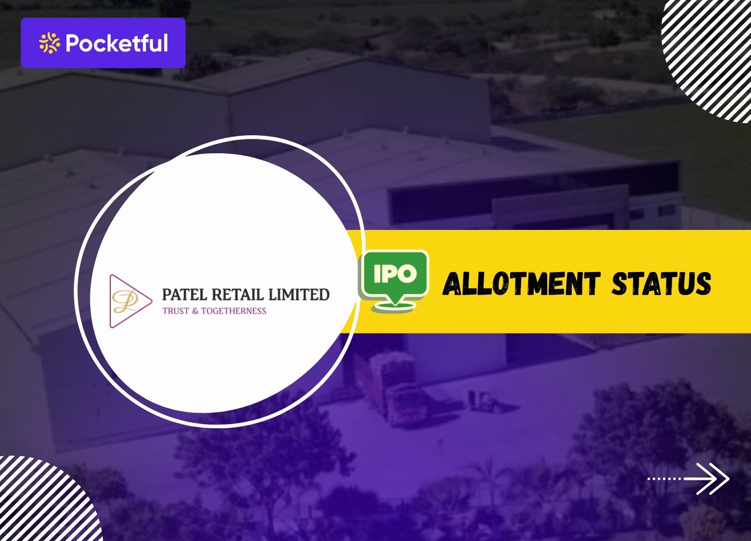 Patel Retail IPO Allotment Status