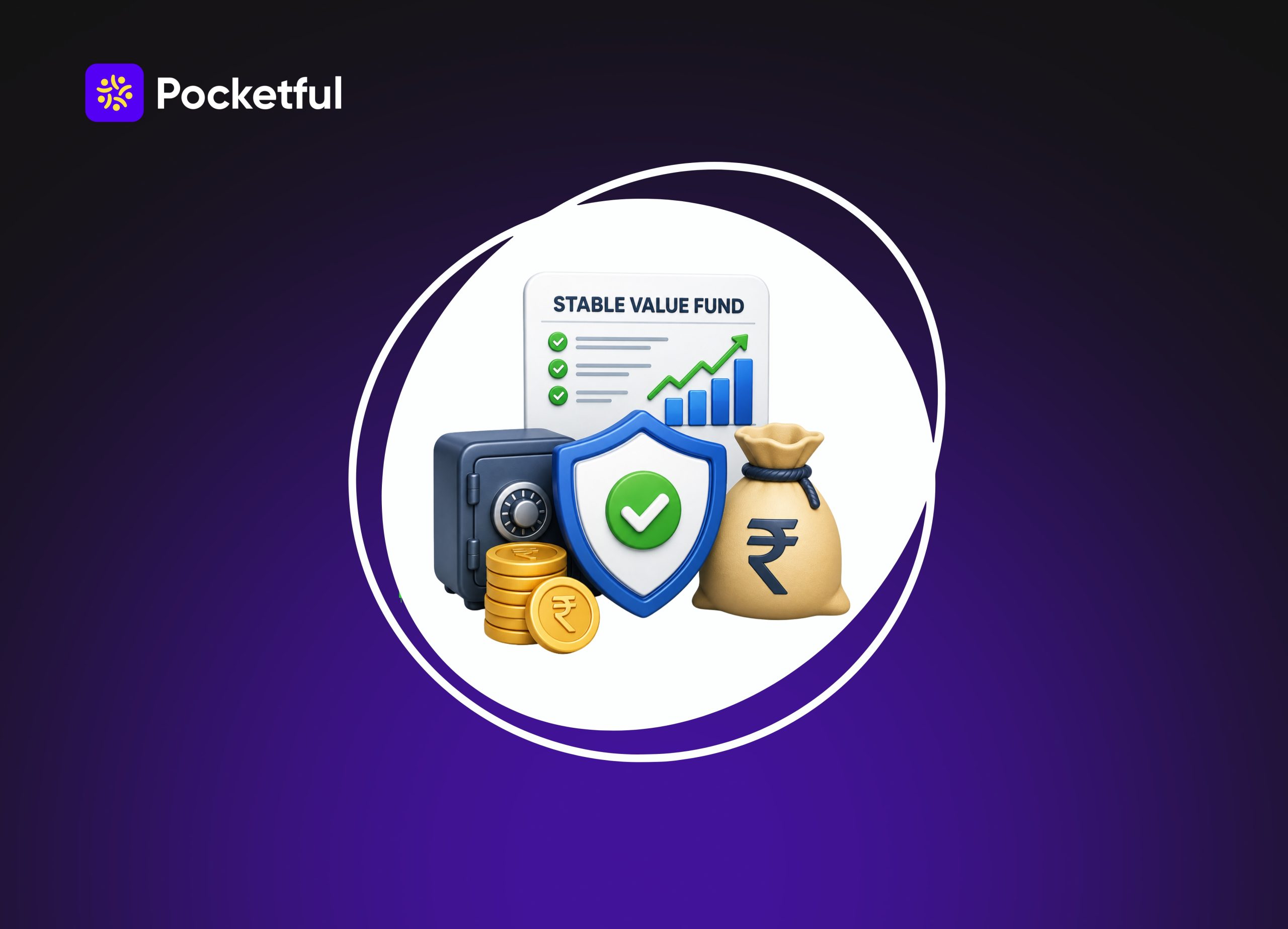 Stable Value Fund: Meaning, Benefits, Risks & How It Works