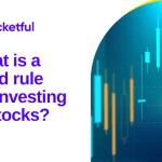 What is a good rule for investing in stocks?