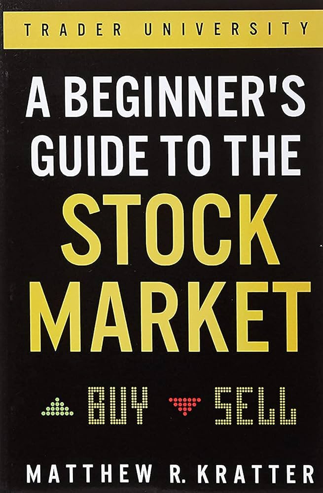 A Beginner’s Guide to the Stock Market